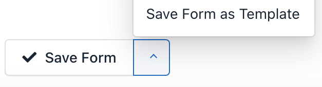 Hoofpick Biz - Save Form as Template